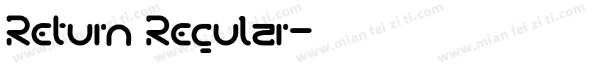 Return Regular字体转换